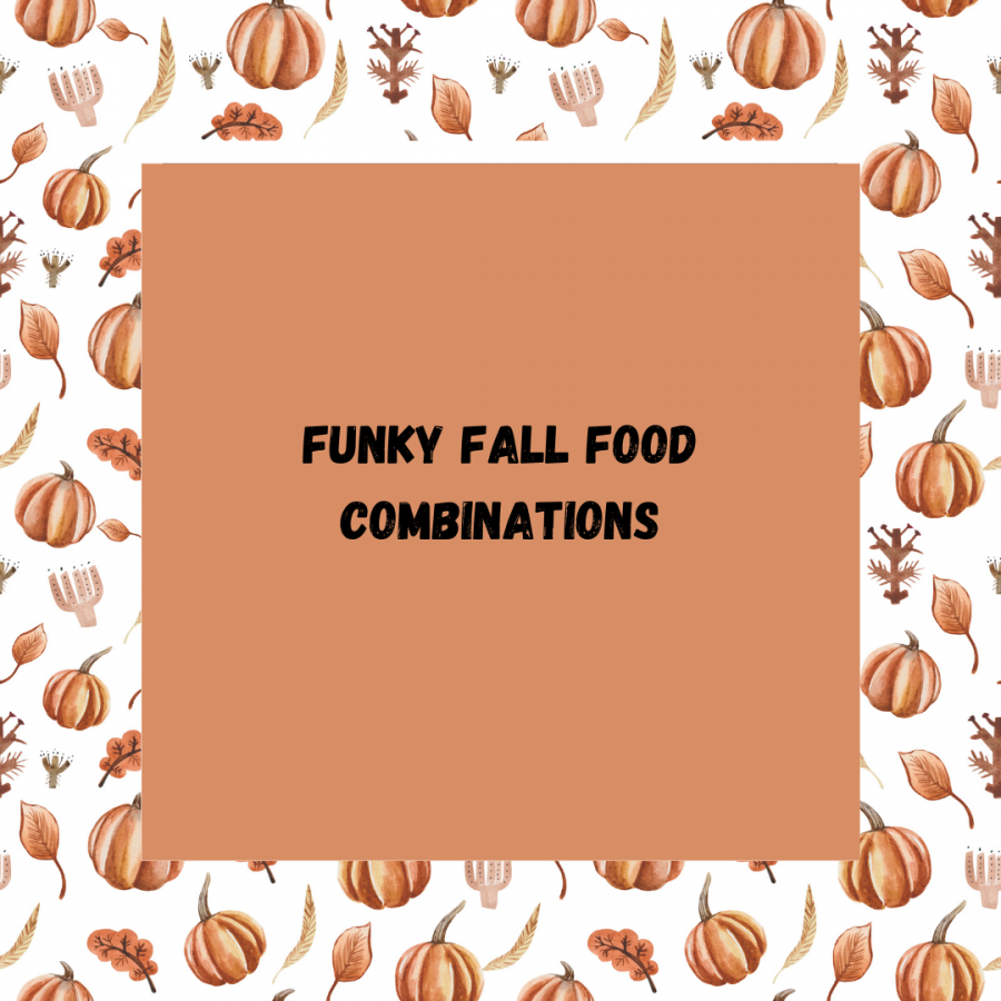 Funky Fall Food Combinations