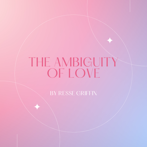 The Ambiguity of Love
