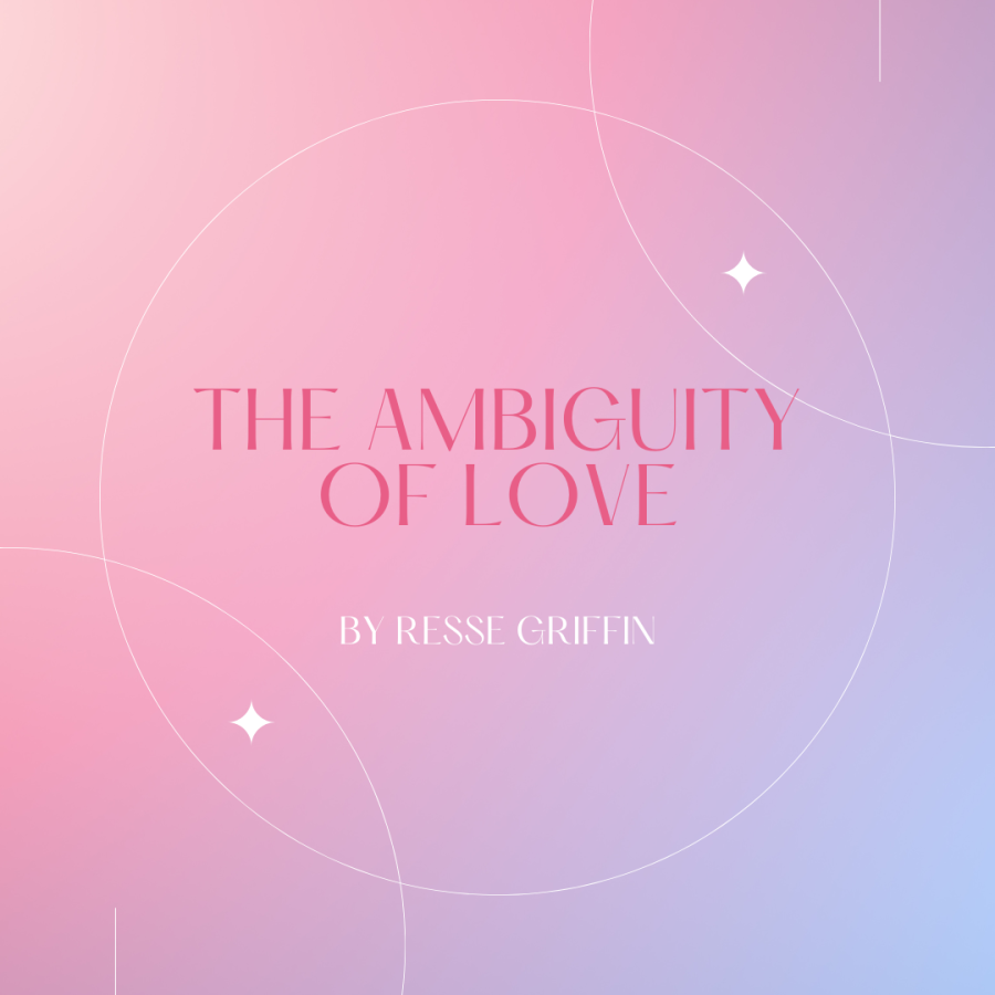 The+Ambiguity+of+Love