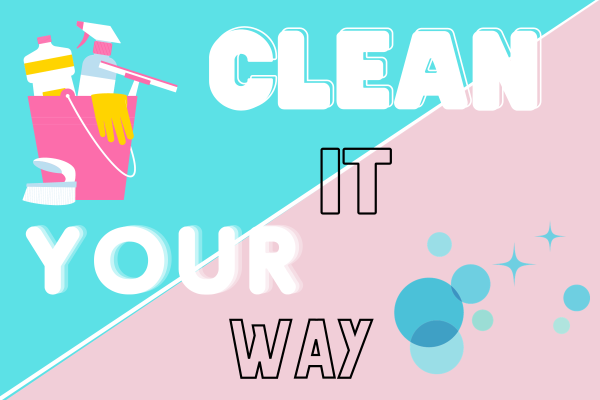 Clean It Your Way