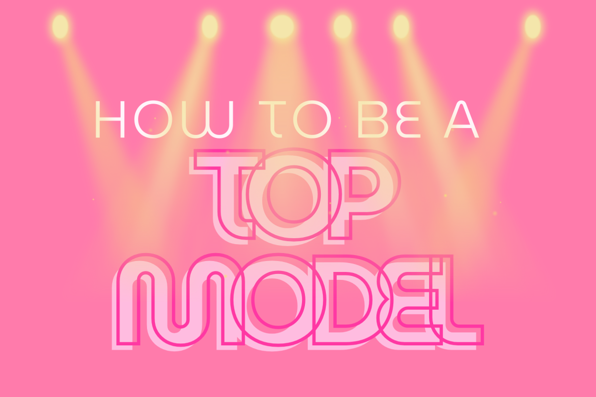 How to be A Top Model